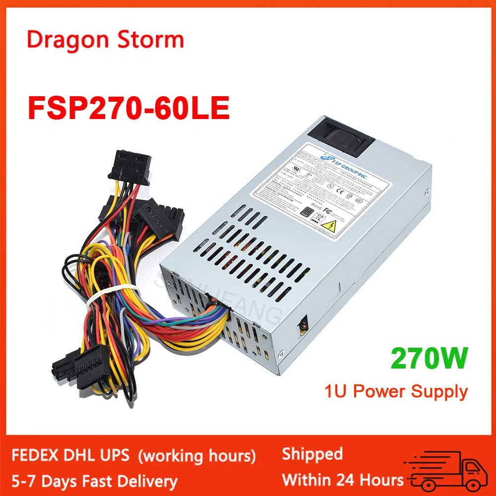1U 220V PSU NAS 저전력 장비 무소음 팬 FSP270-60LE 270W 20핀+4핀 전원 공급 장치 데스크탑 컴퓨터 금전 등록기