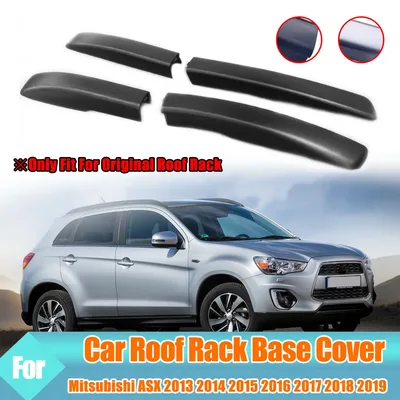 Mitsubishi ASX 2013-2019 SUV 용 루프 랙 커버 전면 후면 지붕 수화물 바 레일 엔드 쉘 Plasitc 보호 커버 교체