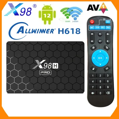 X98H Pro 스마트 TV 박스 6K 2.4&5G WiFi6 BT 1000M LAN Google 음성 보조 안드로이드 12.0 Allwinner H618 TV 박스 X98HPro 셋톱박스
